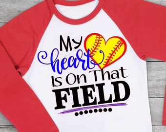 My Heart is on that Field Svg, Softball Heart Svg, Softball Life Svg, Softballl Mom Svg, Sports Svg, Softball Svg Dxf Png Jpeg