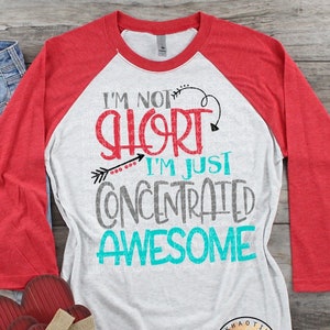I&#39;m Not Short I&#39;m Just Concentrated Awesome Svg Funny Svg Short People Svg Funny Svg Designs Funny Cut Files Cricut Cut Files