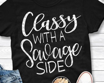 Classy con un lado salvaje Svg divertido cita Svg clase Svg Svg Svg Svg Svg diseños divertidos Svg Svg archivos de corte Cricut Archivos de corte archivo de corte archivo de corte