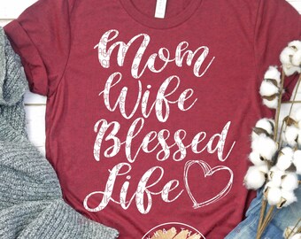 Free Free Mama Wife Blessed Life Svg Free 836 SVG PNG EPS DXF File