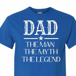 Dad the Man the Myth the Legend Svg Dad Svg Father's Day Svg Funny Father's Day Svg Funny Dad Svg Designs Svg Cut Files Cricut Cut Files