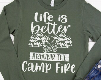 Life is Better around the Campfire Svg, Camping Svg, Adventure Svg, Traveling Svg, Camping Svg Designs, Camping Cut Files, Cricut Cut Files