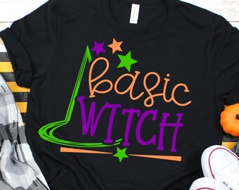 Basic Witch Svg Halloween Svg Witch Svg Funny Halloween Svg Halloween Svg Designs Halloween Cut Files Cricut Cut Files Silhouette Cut Files