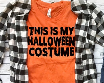 This is my Halloween Costume Svg Halloween Svg Funny Halloween Halloween Costume Svg Halloween Svg Designs Halloween Cut Files Cricut Files