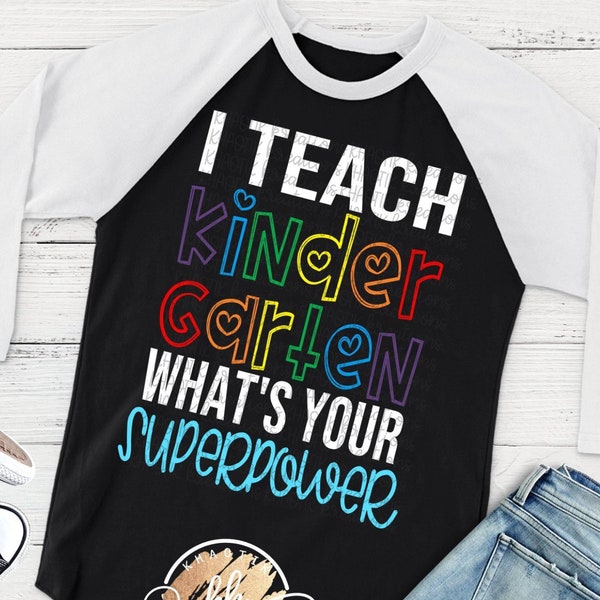 Kindergarten Svg I Teach Kindergarten What's your Superpower Svg Teacher Svg Back to School Svg Teacher Svg Designs Cricut Cut Files