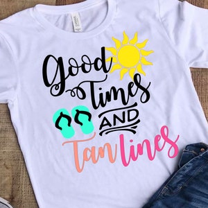 Tan et bons moments lignes Svg, Svg de vacances, soleil Svg, Svg tongs, été Svg Dxf Png Jpeg