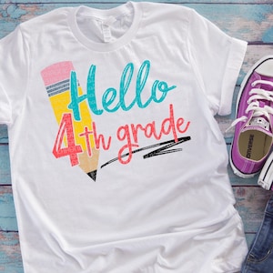 Hello 4th Grade Svg Back To School Svg 4th Grade Svg First Day of School Svg School Svg Designs School Cut Files Cricut Cut Files Silhouette