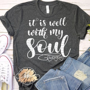 It is Well with my Soul Svg Quote Svg Inspirational Svg Inspirational Quote Svg Svg Cut File Svg Designs Cricut Cut Files Silhouette Files