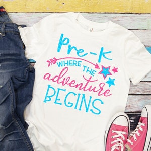 Pre-K Where the Adventure Begins Svg Pre-K Svg Back to School Svg First Day of School Svg School Svg School Svg Designs Cricut Cut Files