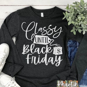 Elegante até Black Friday Svg Black Friday Svg Engraçado Svg Black Friday Svg Designs Black Friday Cut Files Cricut Cut Files Arquivos de silhueta