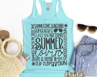 May include: A turquoise tank top with a black graphic design that says "Summertime Sunshing, Sunglasses, Sunshine Hot Days, Summer Lovin, Life is Better In, Flip Flops Sun".