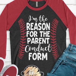 I&#39;m the Reason for the Parent Conduct Form Svg Baseball Svg Funny Baseball Svg Baseball Mom Svg Baseball Life Svg Baseball Cut Files
