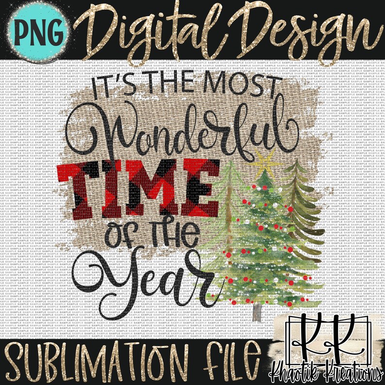 May include: Digital design sublimation file featuring a Christmas tree with red baubles and the text "It's the most wonderful time of the year" in black and red on a hessian background.