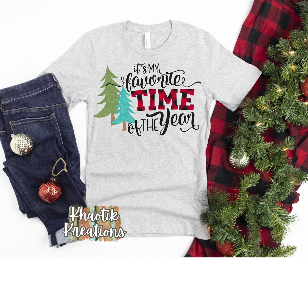 It's My Favorite Time of the Year Svg Christmas Svg - Etsy
