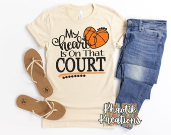 My Heart is on that Court, Basketball Svg, Basketball Heart, Basketball Mom, Basketball Svg Designs, Basketball Life, Basketball Designs