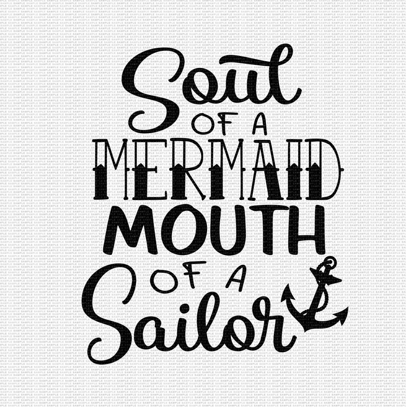 Soul of a Mermaid Mouth of a Sailor Svg Sailor Svg Funny Svg - Etsy