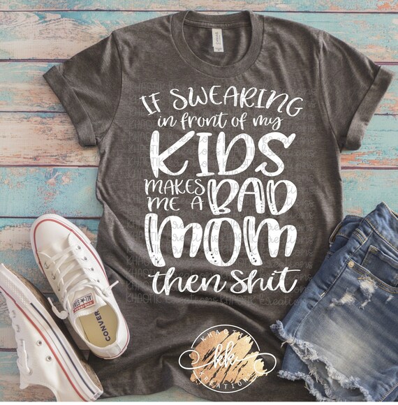 Download Funny Mom Shirts Svg