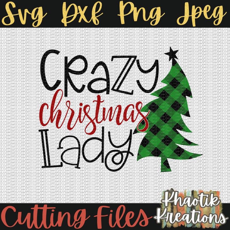 Crazy Christmas Lady Svg Christmas Svg cuttable Buffalo - Etsy