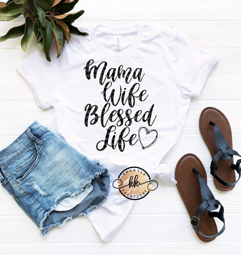 Download Mama Wife Blessed Life Svg Mom Quote Svg Family Svg Svg | Etsy