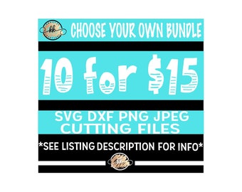 Paquete Svg, Elija su propio paquete, Paquete personalizado, Paquete de diseño digital personalizado Svg Dxf Png Jpeg