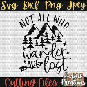 Not All Who Wander Are Lost Svg Camping Svg Adventure Svg - Etsy