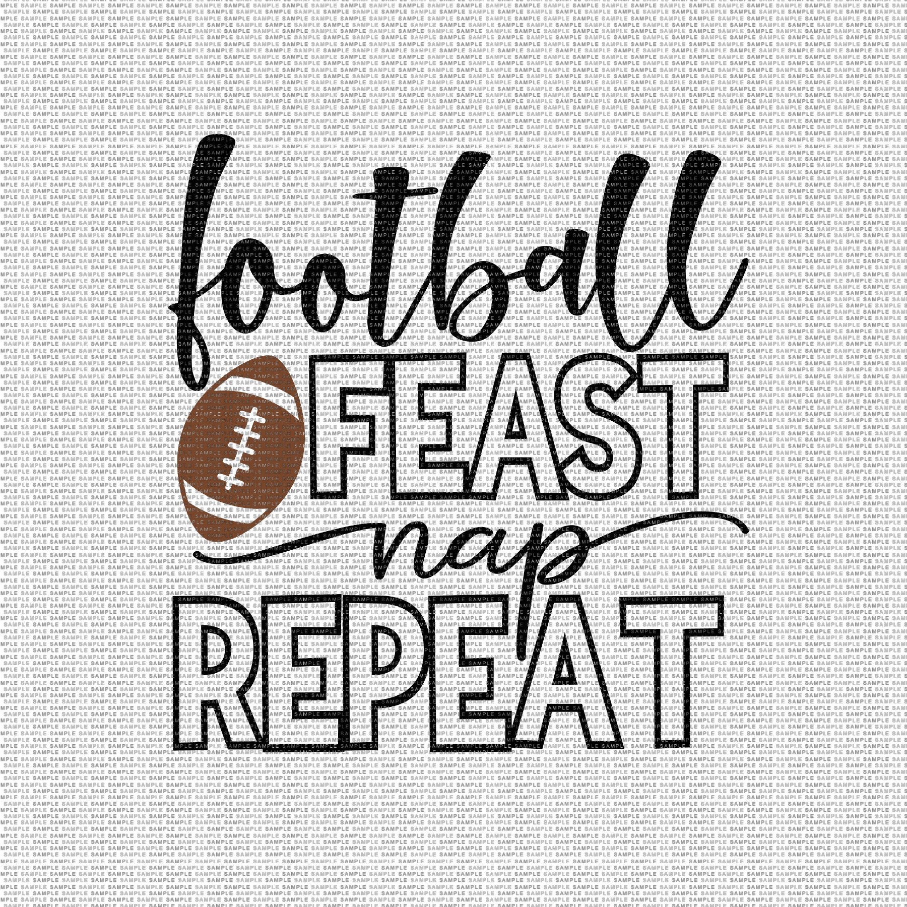 Football Feast Nap Repeat Svg Football Svg Thanksgiving Svg - Etsy