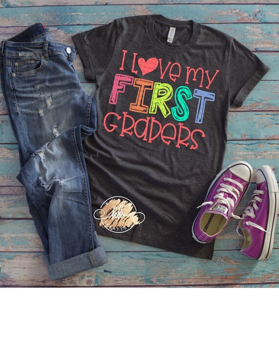 I Love My First Graders Svg First Grade Svg Teacher Svg Etsy