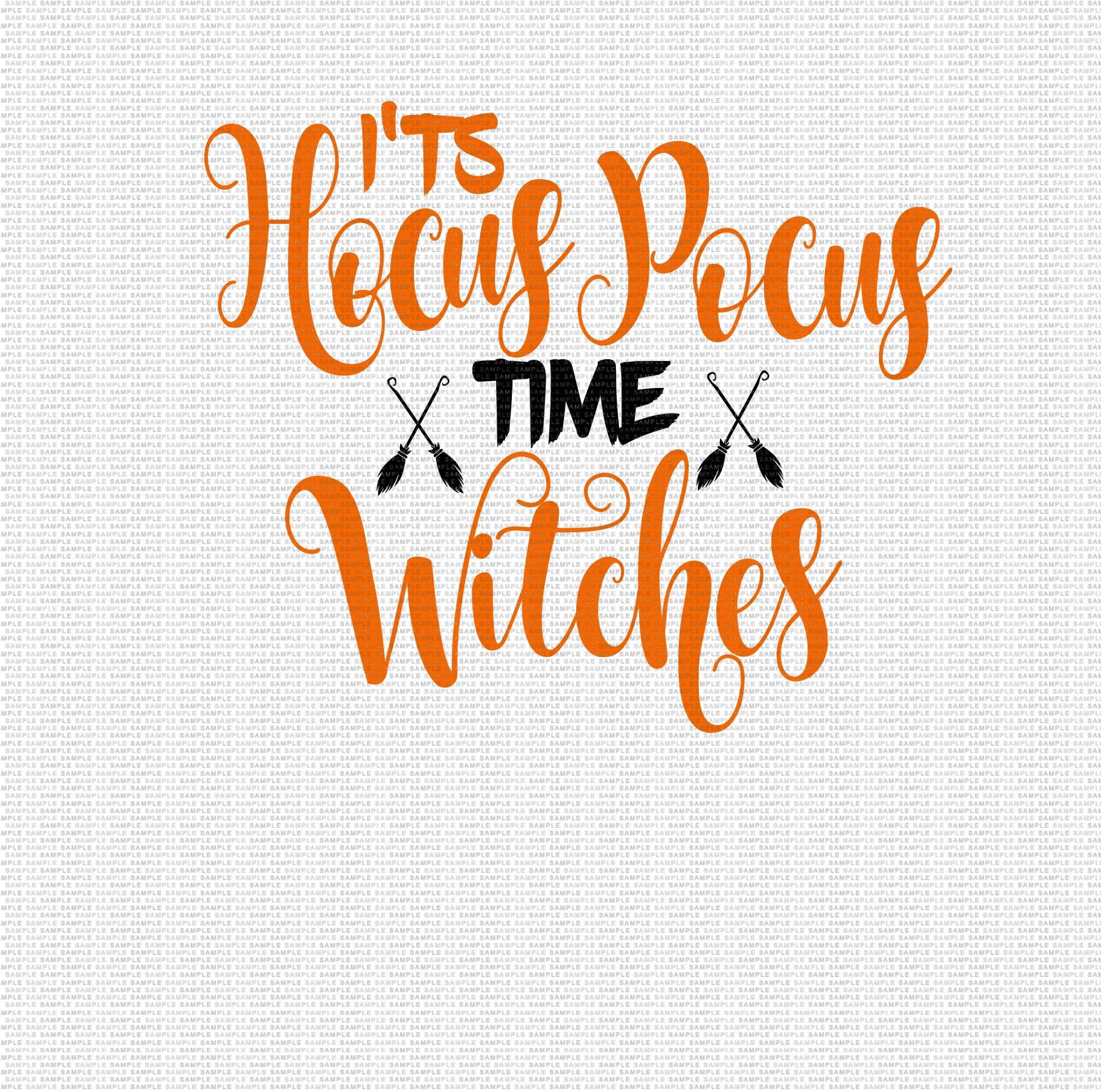 It's Hocus Pocus Time Witches Svg, Halloween Svg, Witches Svg, Svg ...
