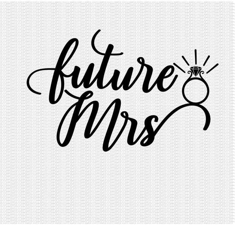 Future mrs svg engagement svg wedding svg bachelorette svg  etsy Future mrs svg engagement svg wedding svg bachelorette svg  etsy