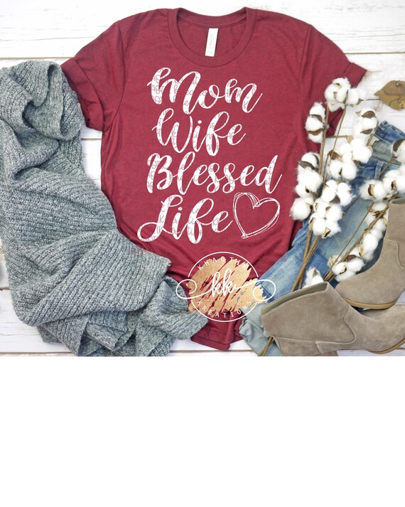 Download Mama Wife Blessed Life Svg Mom Svg Mother's Day Svg Wife ...