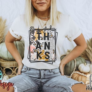 Give Thanks Png, Thanksgiving Png, Fall Sublimation Design, Thanksgiving Sublimation, Fall Sublimation Design, Fall Png, Thankful Png, Fall