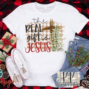 The Real Gift is Jesus Png, Christmas Png, Cross Png, Christmas Sublimation, Christmas Tree Png, Christmas Design, Christmas Sublimation Png