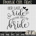 Last Ride Before She's the Bride Svg, Bride Svg, Wedding Svg ...