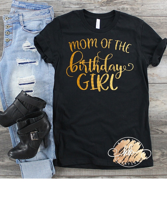 Mom of the Birthday Girl Svg Birthday Mom Svg Birthday Girl Svg Birthday Svg Birthday Party Svg Svg Designs Svg Cut Files Cricut Cut Files