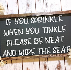 If you Sprinkle when you Tinkle Svg Bathroom Svg Funny Bathroom Svg Bathroom Quote Svg Bathroom Sign Svg Svg Designs Svg Cut Files Cricut