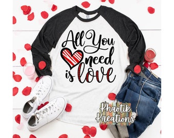 All You Need is Love Svg, Valentines Svg, Valentine's Day Svg, Valentines Heart Svg, Love Svg, Valentines Svg Designs, Cricut Cut Files