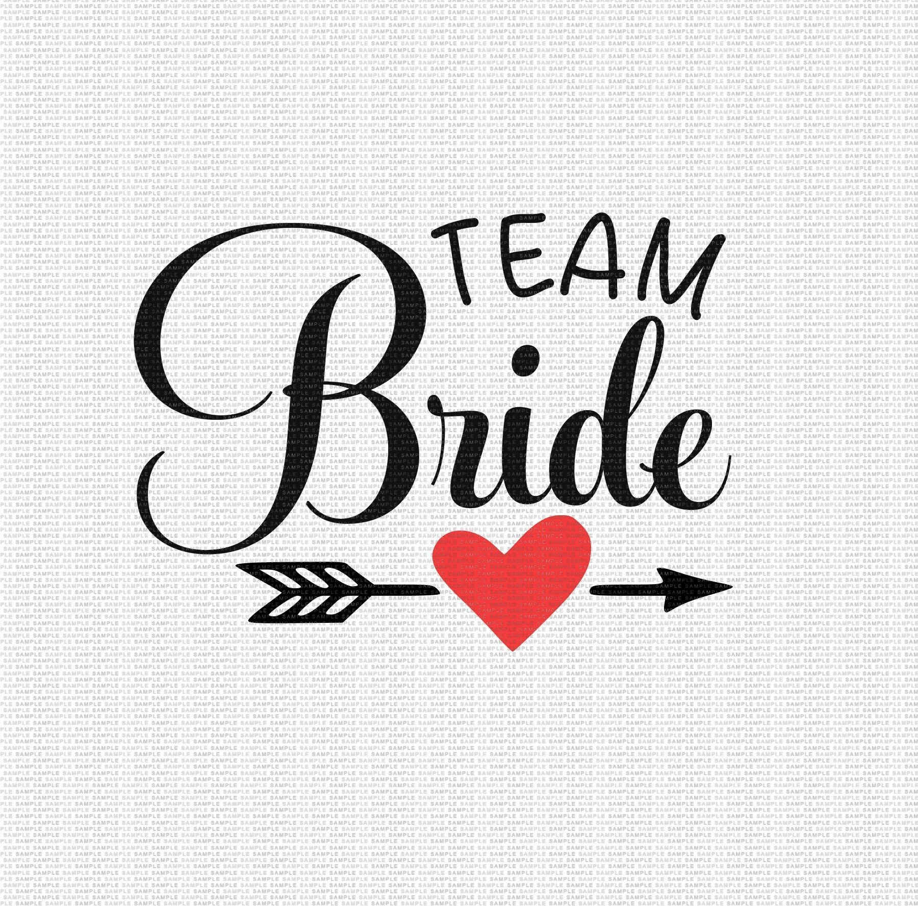 Team Bride Svg Engagement Svg Wedding Svg Bride Svg Wedding Svg Designs ...