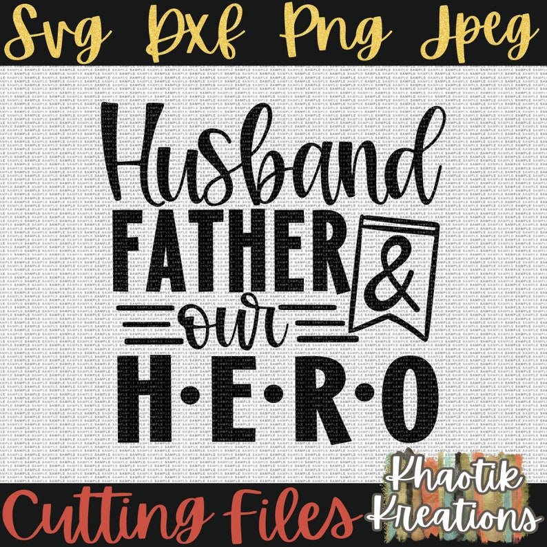Download Husband father and our Hero Svg Dad Svg Fathers Day Svg | Etsy