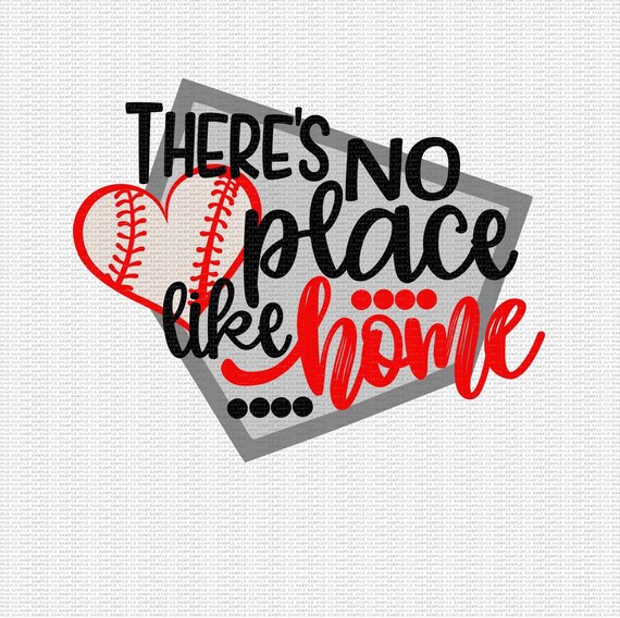Download There S No Place Like Home Svg Baseball Life Svg Baseball Etsy