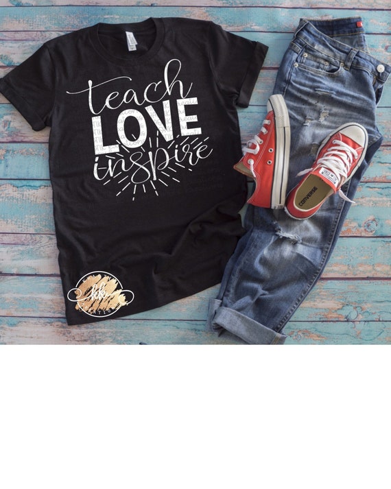 Download Teach Love Inspire Svg School Svg Teacher Svg Teacher Svg Etsy