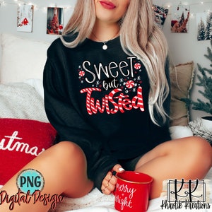 Sweet but Twisted Png, Christmas, Funny Christmas Png, Christmas Sublimation, Funny Christmas Sublimation, Whimsical Christmas, Peppermints