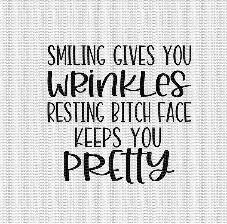 Download Smiling Gives You Wrinkles Svgs Funny Svg Mom Svg Mom Life Svg | Etsy