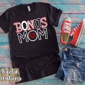Bonus Mom Svg, Mom Svg, Stepmom Svg, Mom Life Svg, Mothers Day Svg, Mothers Day Svg Design, Mom, Stepmom, Mom, Bonus Mom, Step Kids