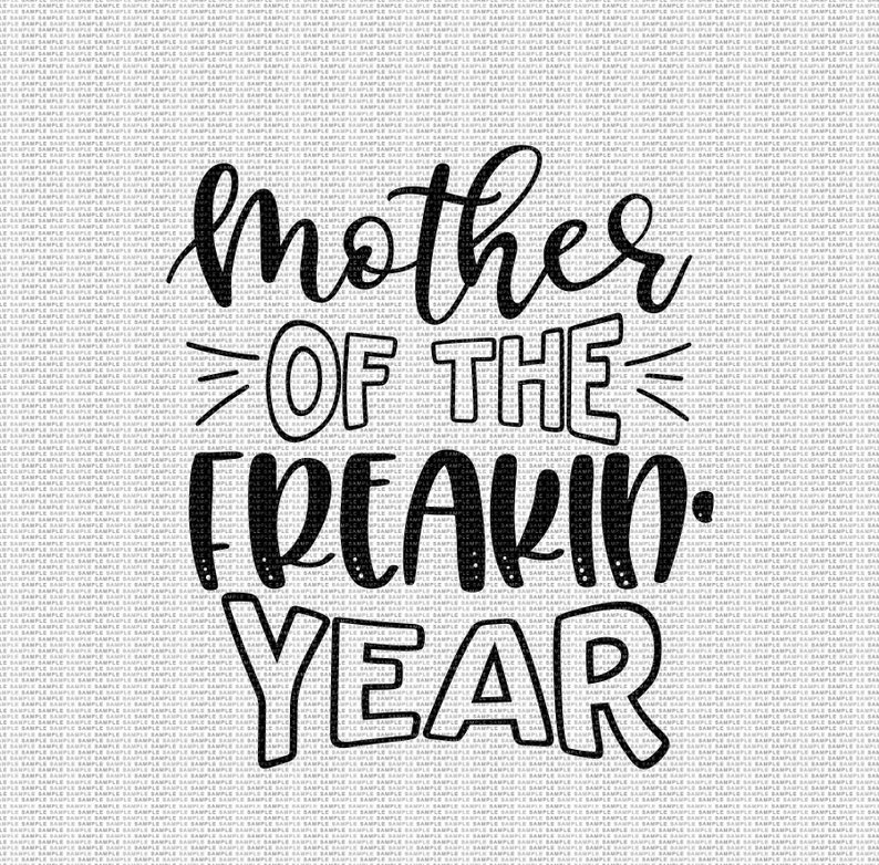 Free Free Mom Of The Year Svg 572 SVG PNG EPS DXF File