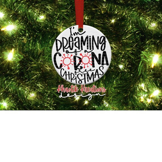Download I M Dreaming Of A Corona Free Christmas Svg Christmas Etsy