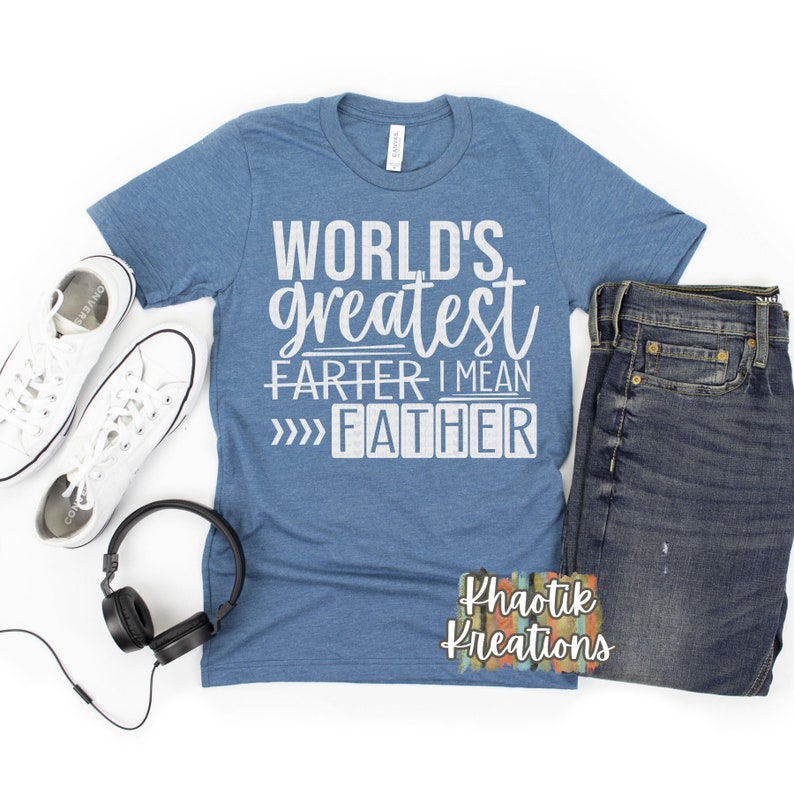 Free Free 278 Worlds Best Farter I Mean Father Svg SVG PNG EPS DXF File