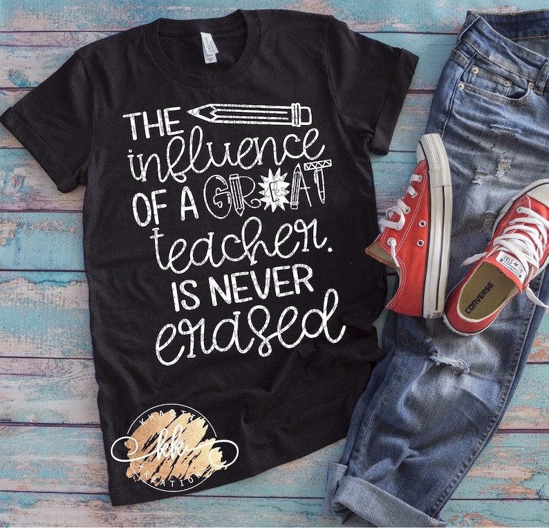Download The Influence of a Great Teacher can Never be Erased Svg ...