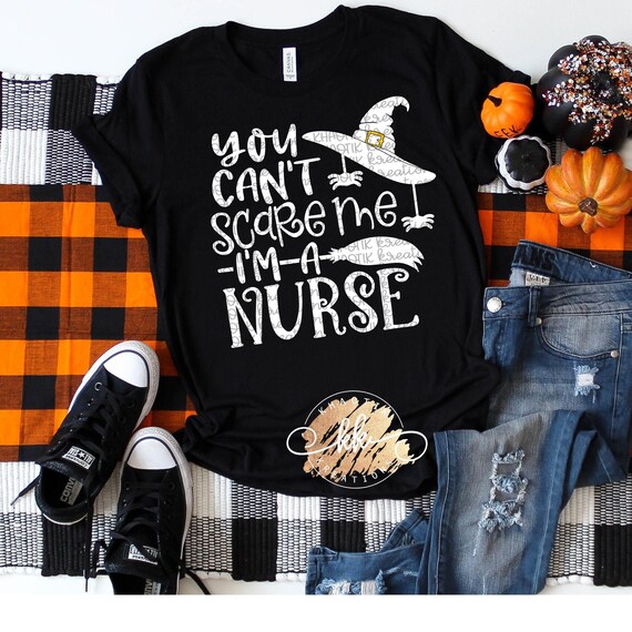 Download Nurse Svg You Can T Scare Me I M A Nurse Svg Halloween Etsy