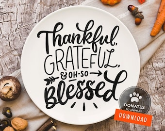 Thankful And Blessed SVG | Thanksgiving Quote SVG Fall Sayings Svg • Jpg • Eps • Dxf • Png | Commercial Use Cut File Clipart | DONATES