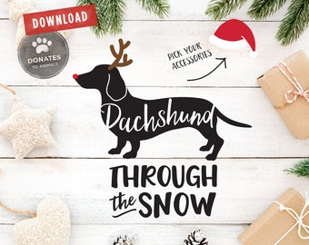 Dachshund Through the Snow SVG | Funny Dachshund SVG | Funny Holiday SVG | Funny Christmas Svg Funny Sayings Svg Clipart Dxf Cut File Cricut